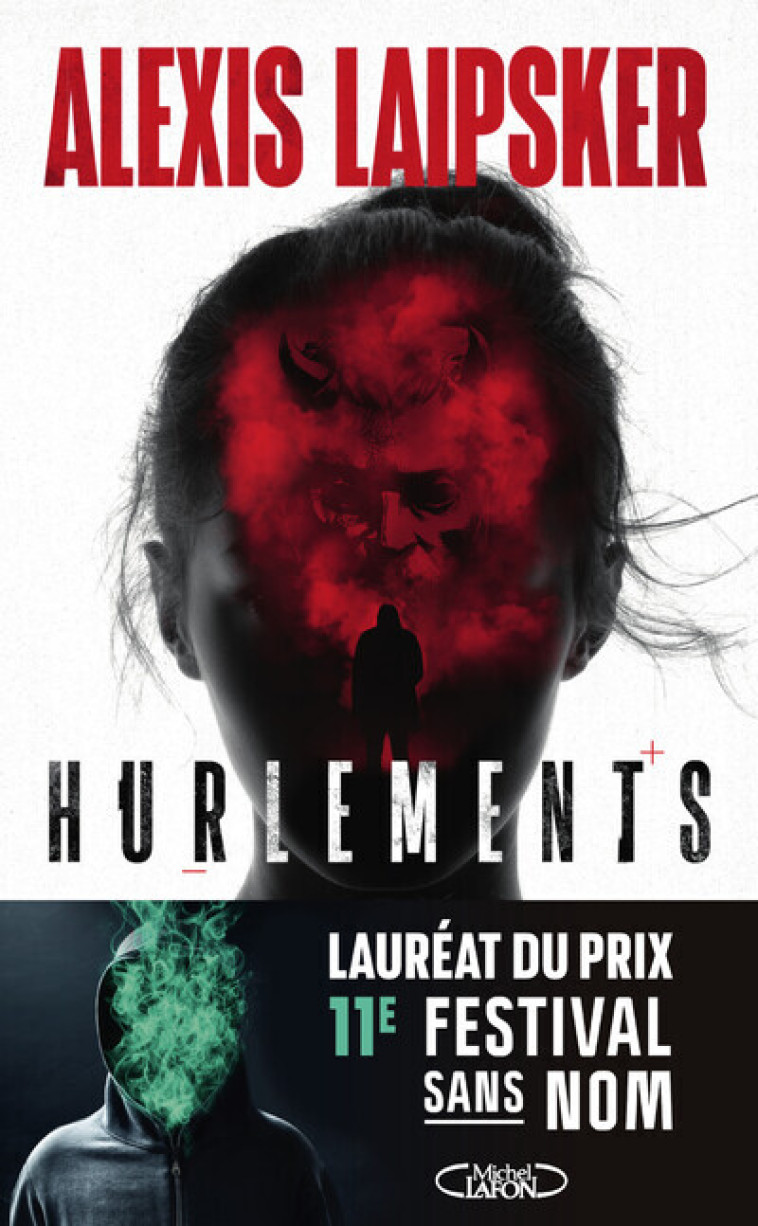 Hurlements - Alexis Laipsker - MICHEL LAFON