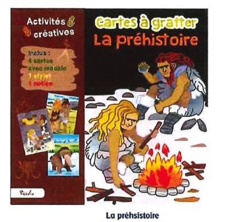 La préhistoire - Cartes à gratter - Marcella Grassi - PICCOLIA