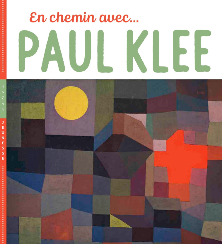 En chemin avec Paul Klee - Didier Baraud - HAZAN