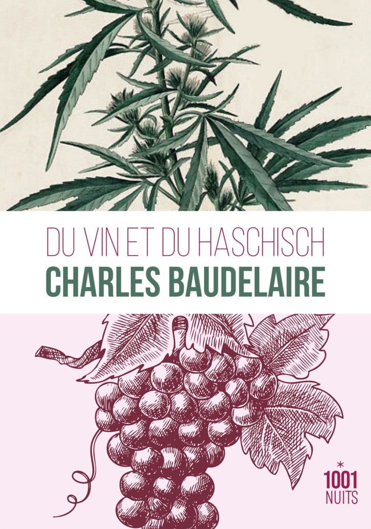 Du vin et du haschich - Charles Baudelaire - 1001 NUITS