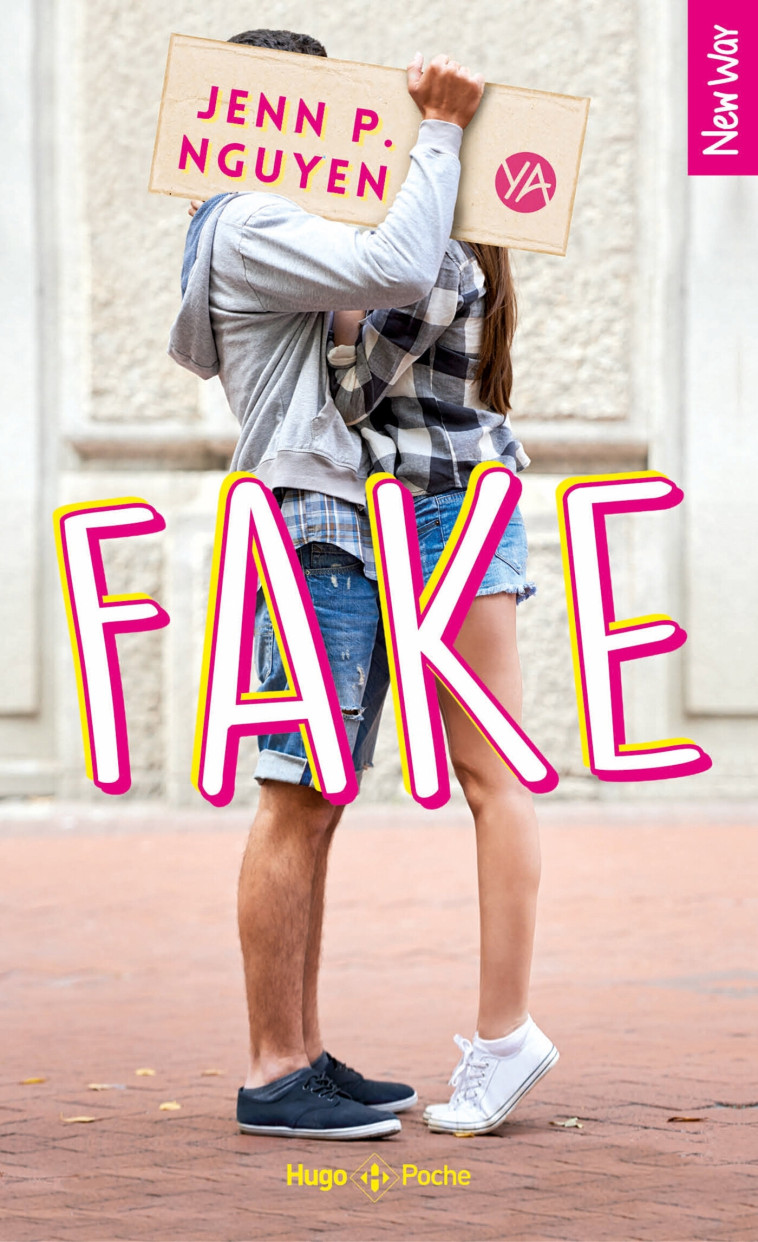 Fake - Jenn p. Nguyen - HUGO POCHE