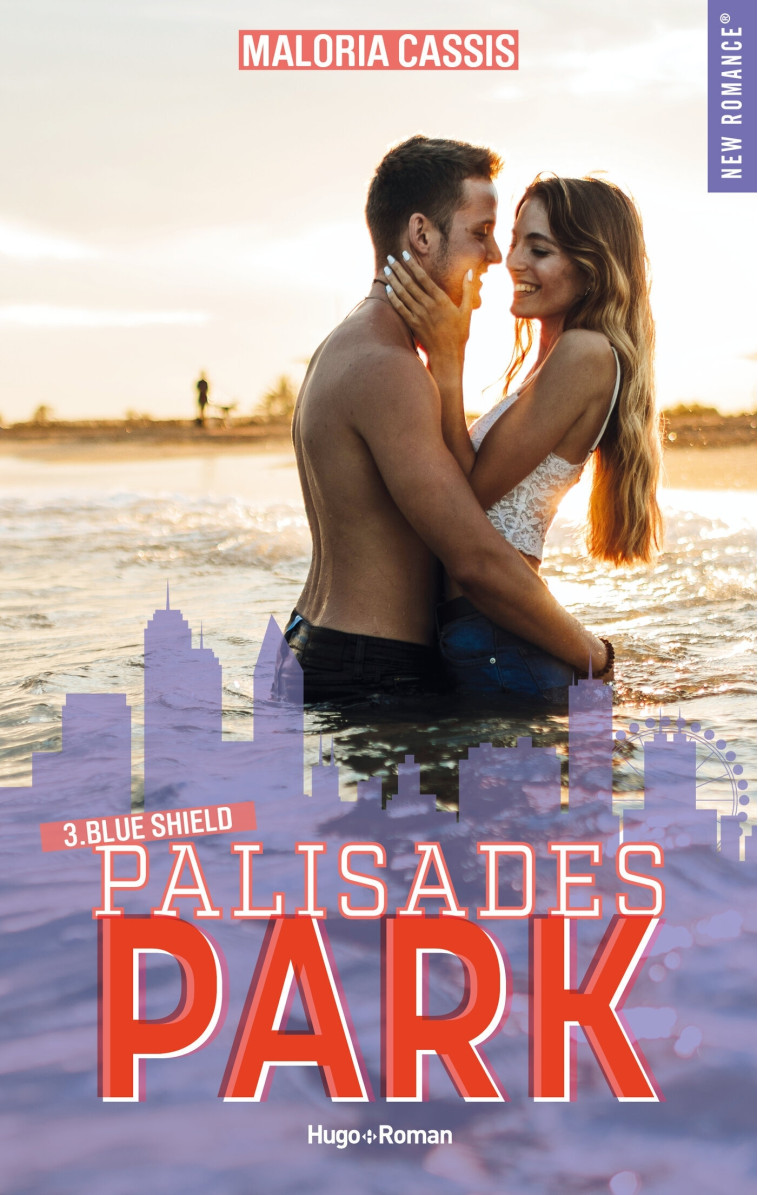 Palisades park - Tome 03 - Maloria Cassis - HUGO ROMAN