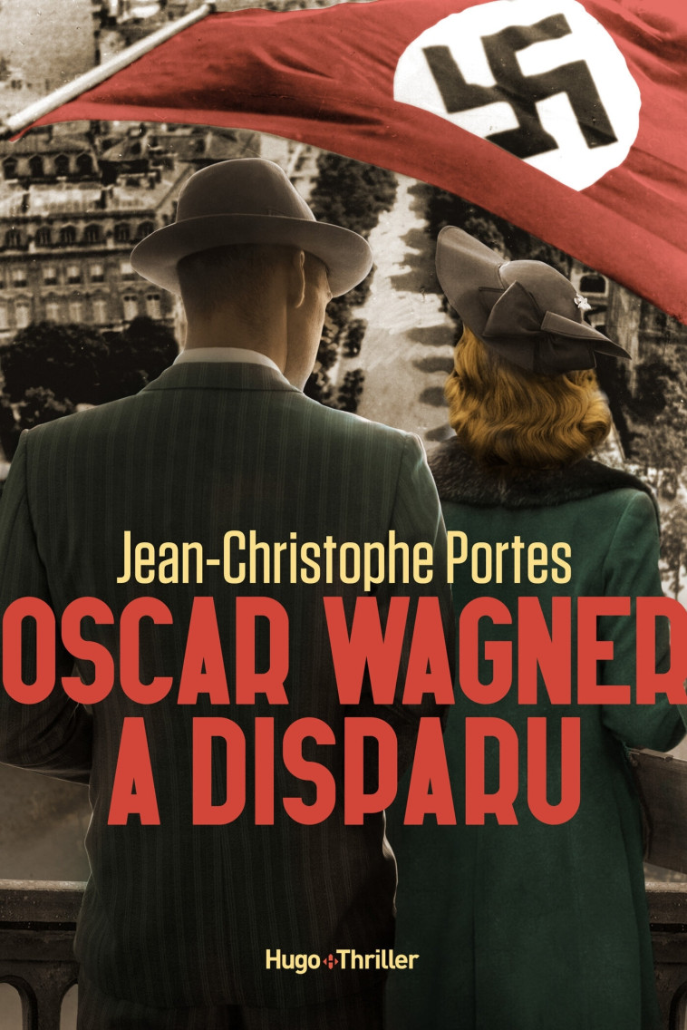 Oscar Wagner a disparu - Jean-Christophe Portes - HUGO ROMAN