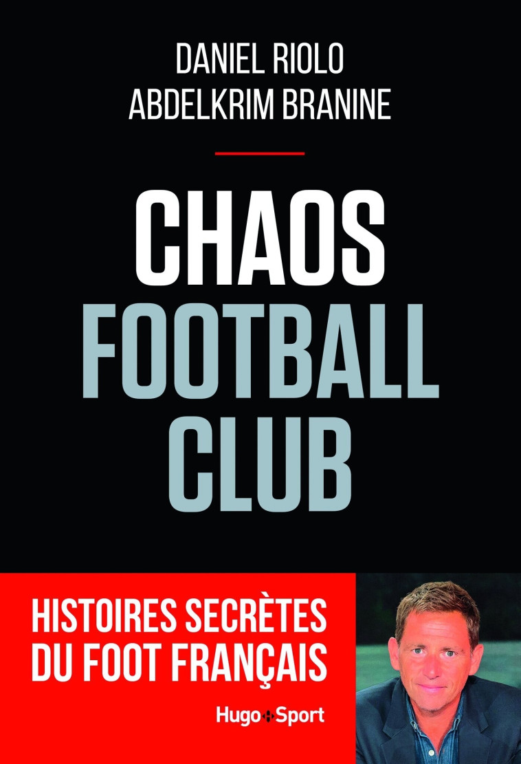 Chaos football club - Daniel Riolo - HUGO SPORT