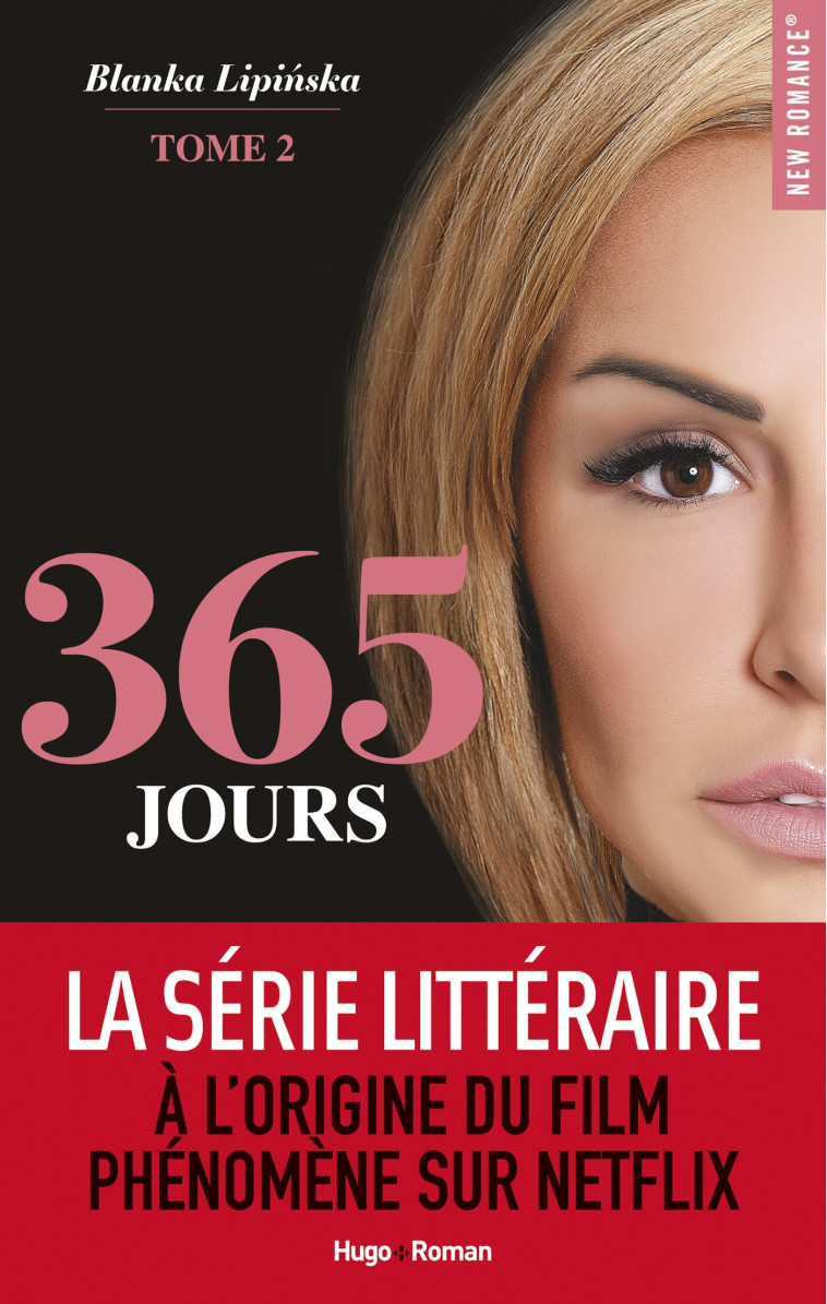 365 jours - Tome 02 - Blanka Lipinska - HUGO ROMAN