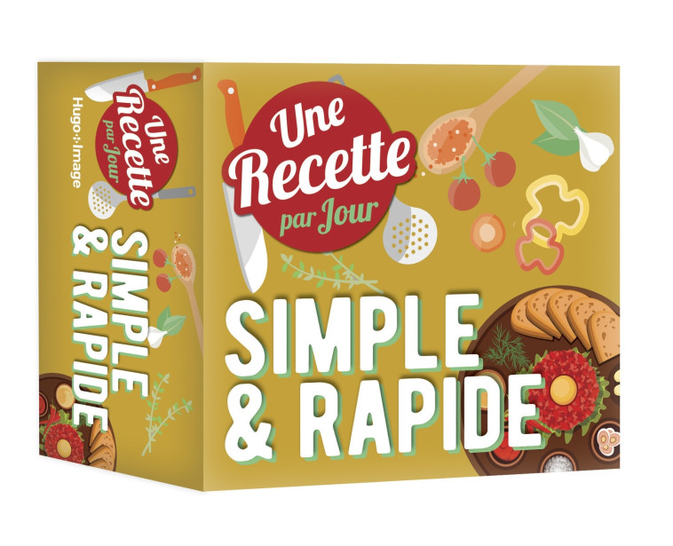 Une recette simple & rapide par jour 2022 - Franck Spengler - HUGO IMAGE