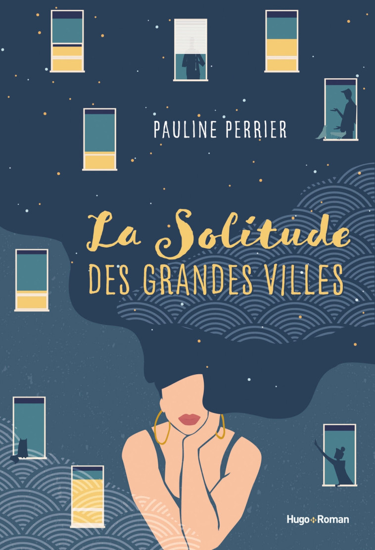 La solitude des grandes villes - Pauline Perrier - HUGO ROMAN