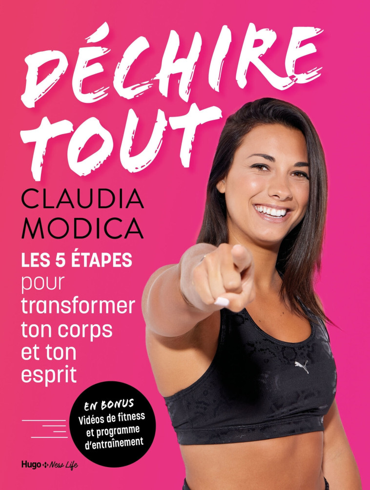 Déchire tout - Claudia Modica - HUGO NEW LIFE