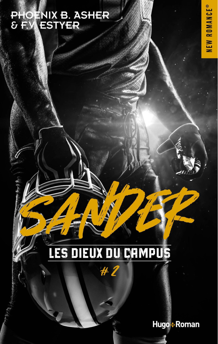 Les dieux du campus - Tome 02 - F.V. Estyer - HUGO ROMAN