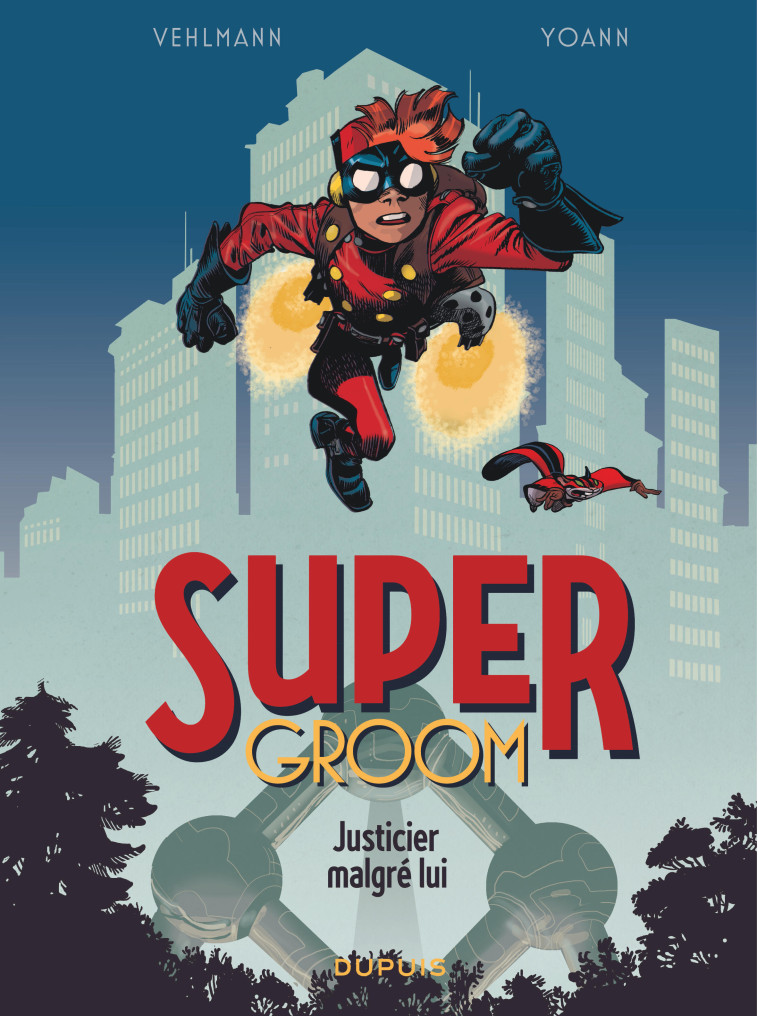 SuperGroom - Tome 1 - Justicier malgré lui -  Vehlmann Fabien - DUPUIS