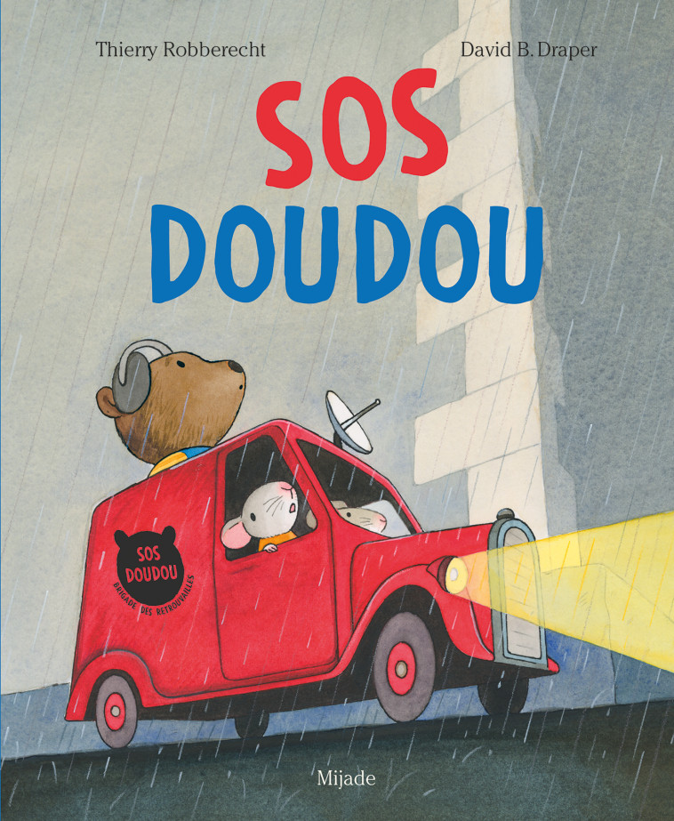 SOS doudou - Thierry Robberecht - MIJADE