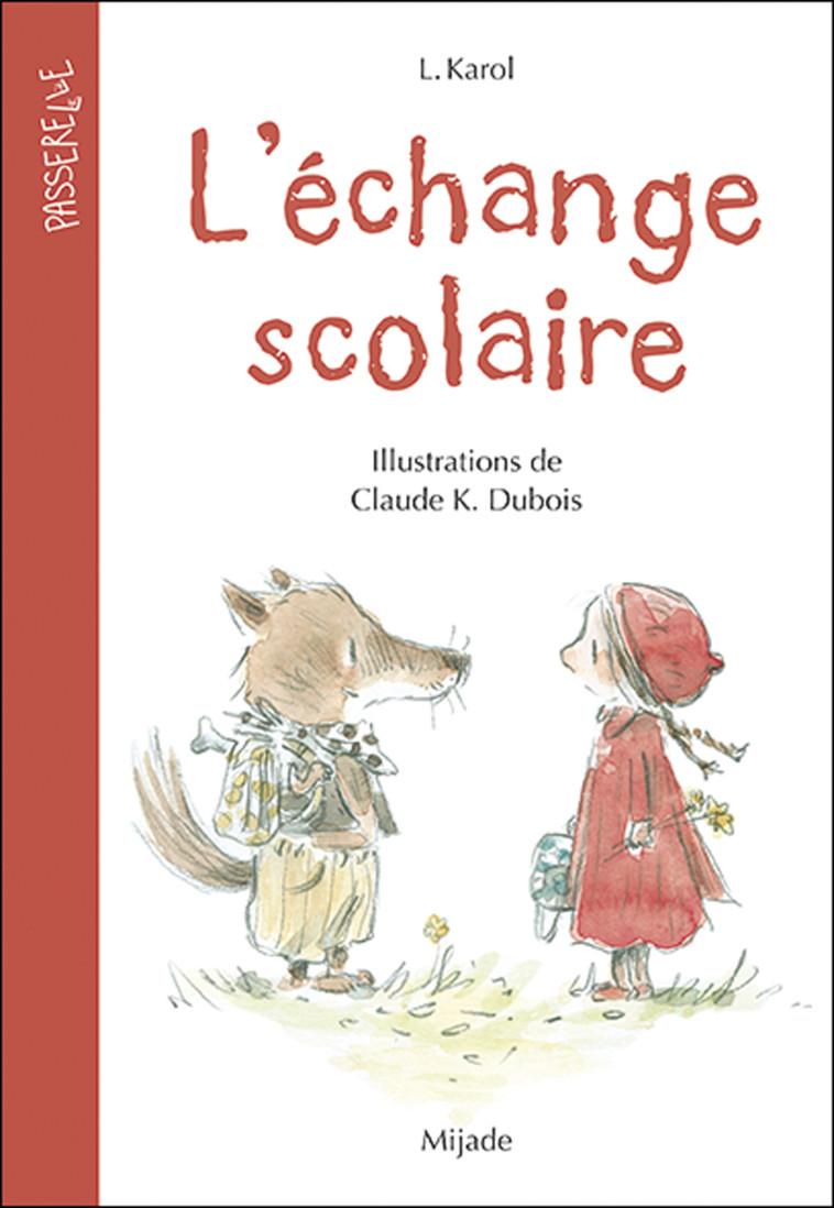 Échange scolaire (L') - L. Karol - MIJADE