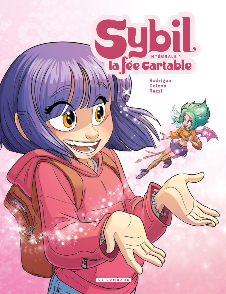 Intégrale Sybil, la Fée cartable - Tome 1 -  Rodrigue - LOMBARD