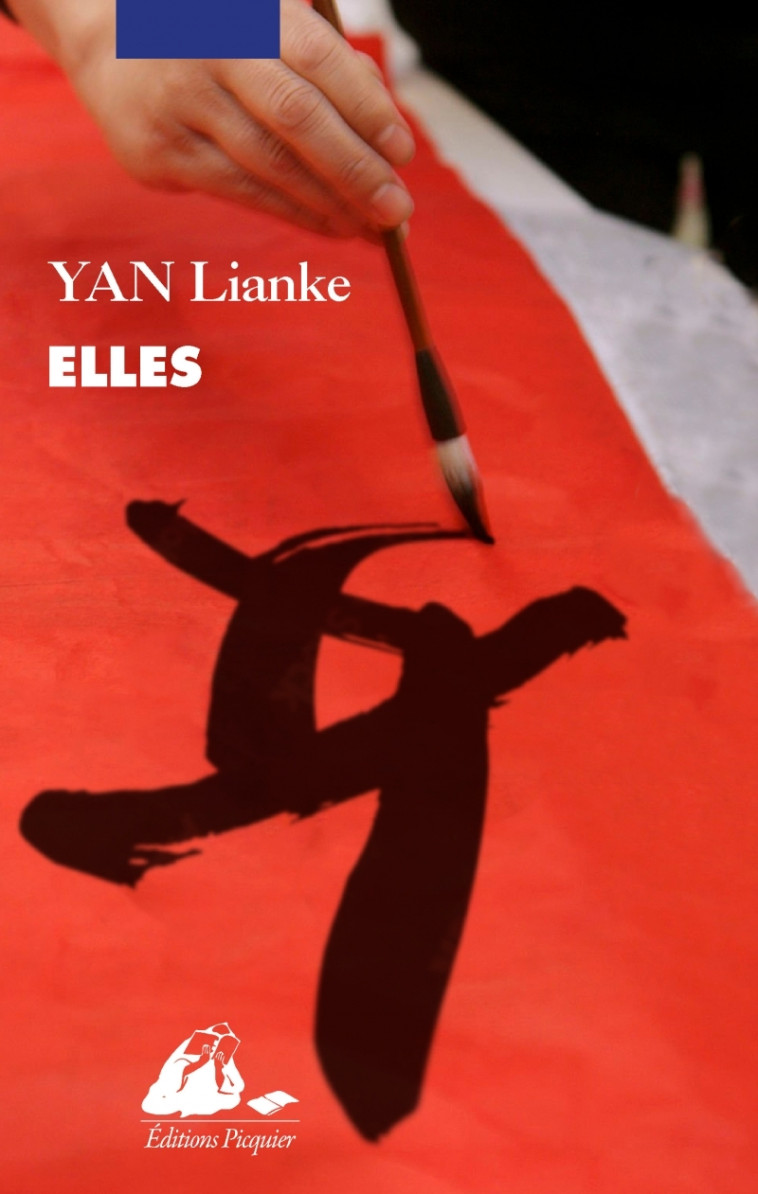 Elles - Lianke YAN - PICQUIER