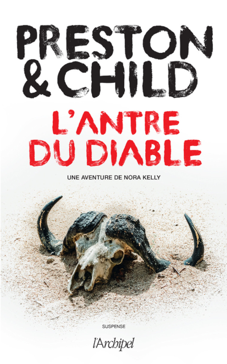 L'antre du diable - Douglas Preston - ARCHIPEL