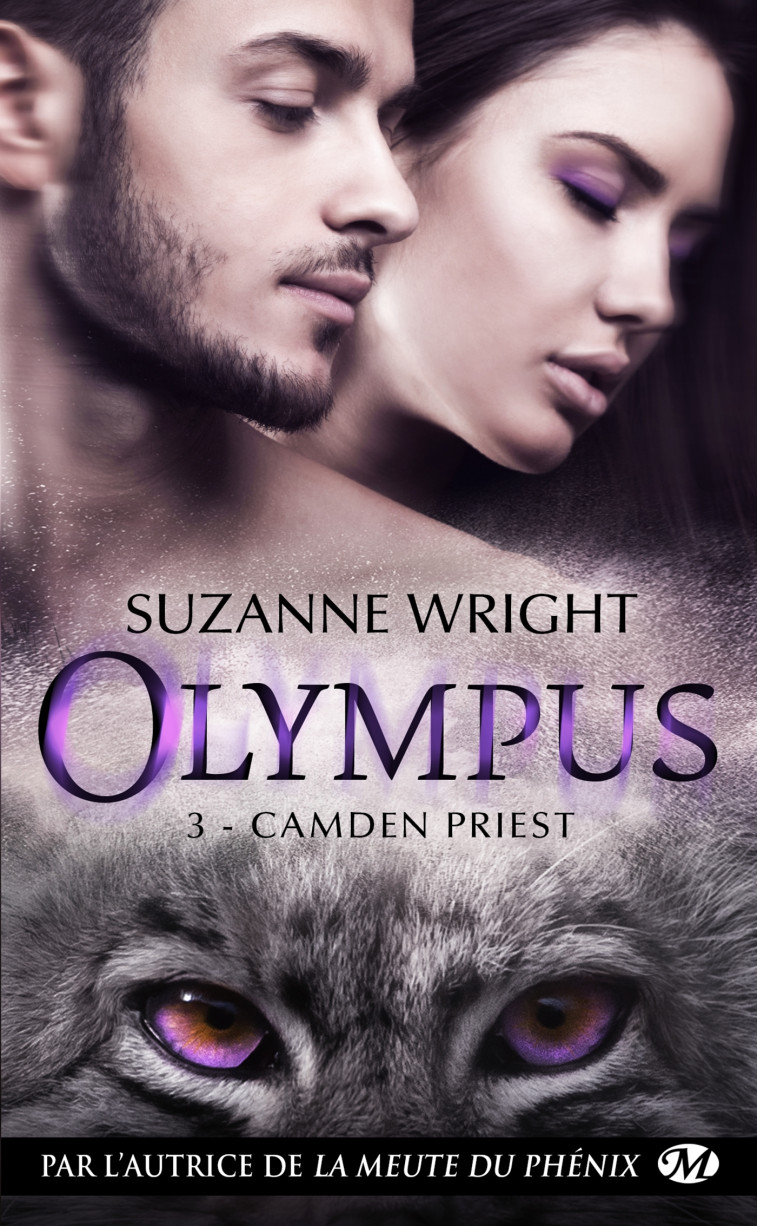 Olympus, T3 : Camden Priest - Suzanne Wright - MILADY