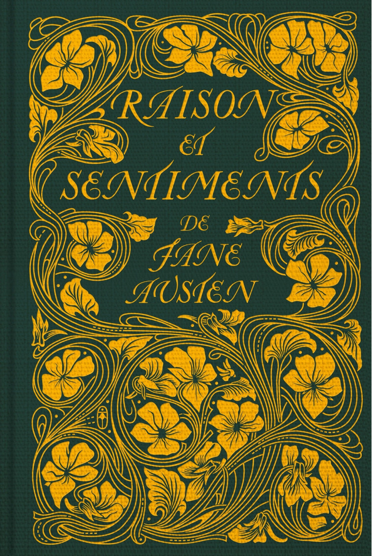 Raison et Sentiments (Collector) - Jane Austen - HAUTEVILLE