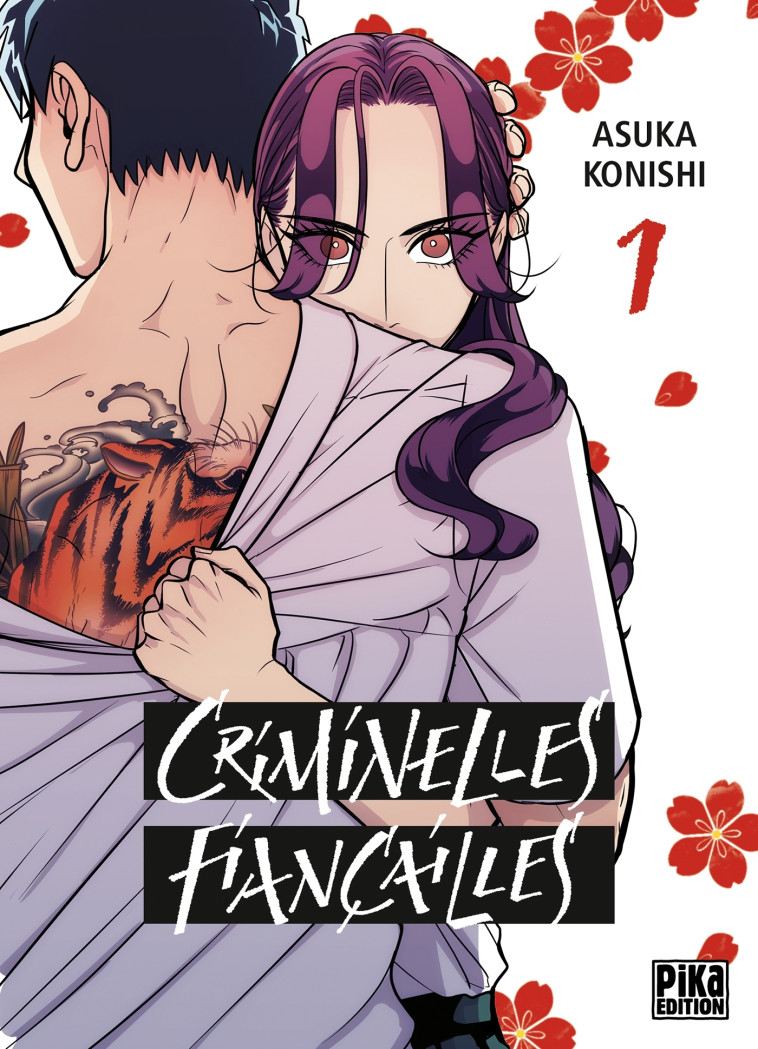 Criminelles Fiançailles T01 - Asuka Konishi - PIKA