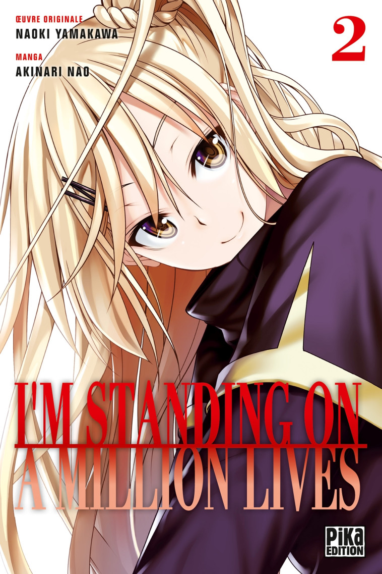 I'm standing on a million lives T02 - Nao Akinari - PIKA