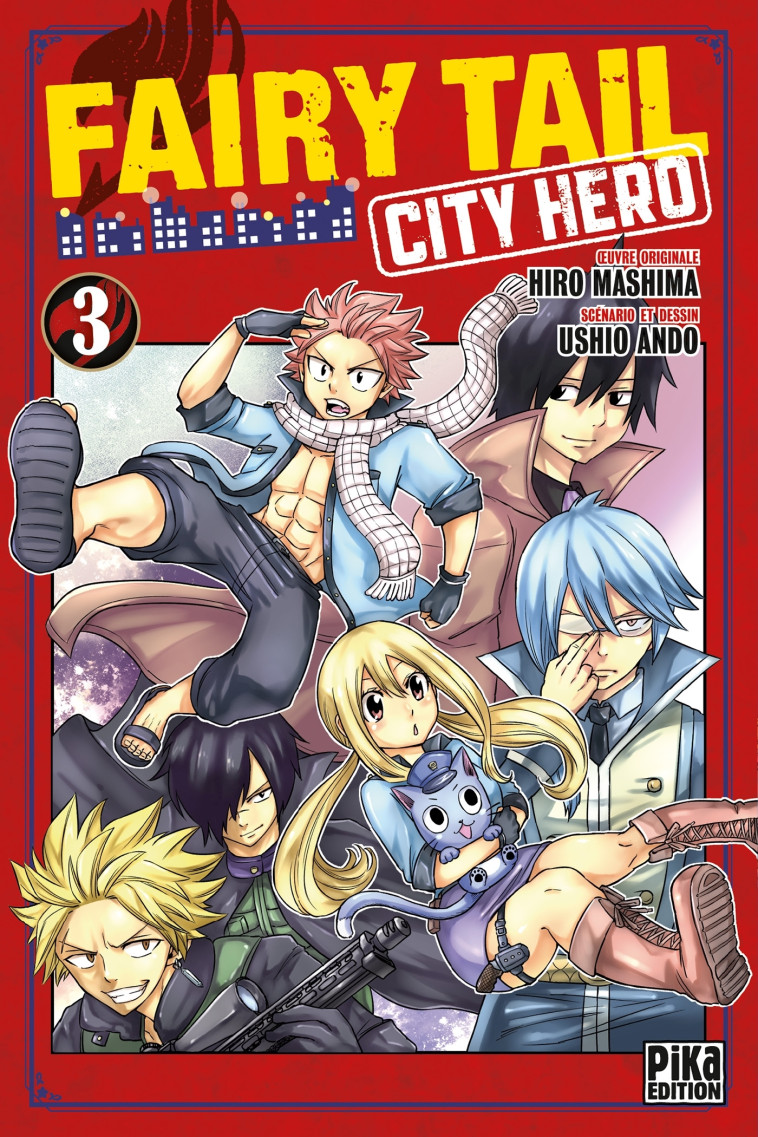 Fairy Tail - City Hero T03 - Ushio Ando - PIKA