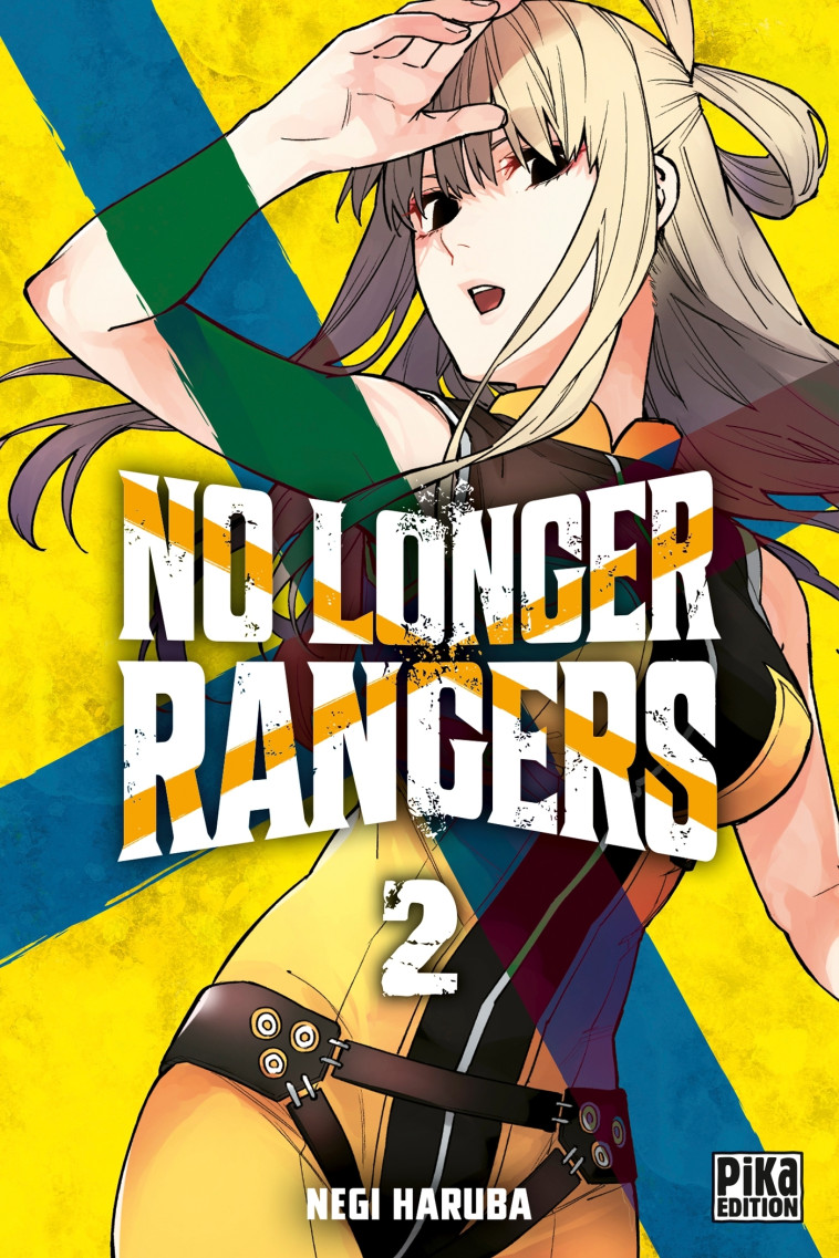 No Longer Rangers T02 - Negi Haruba - PIKA