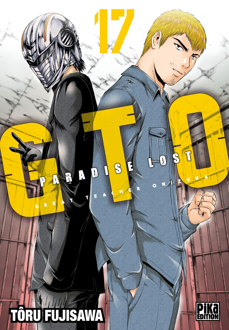 GTO Paradise Lost T17 - Tôru Fujisawa - PIKA