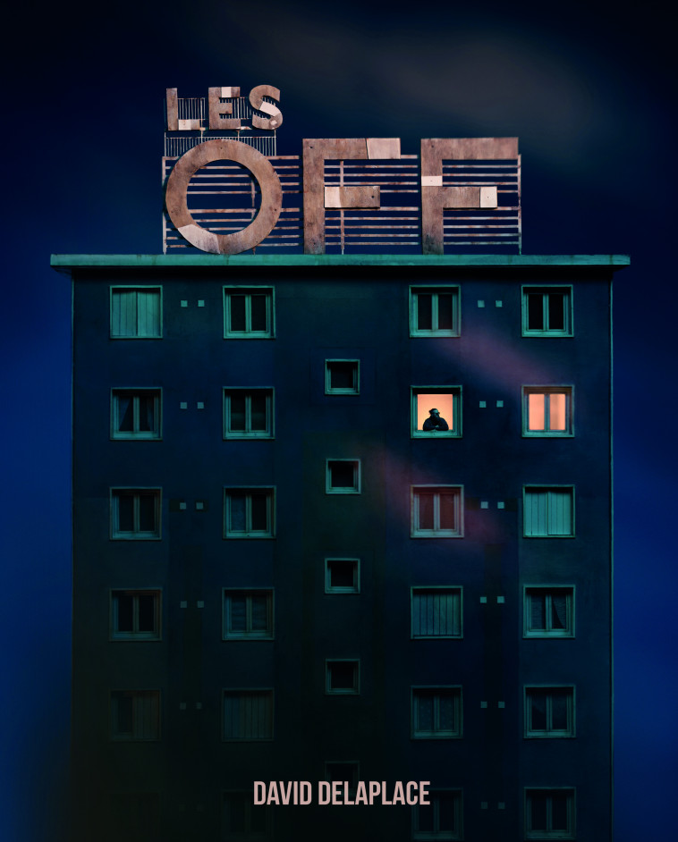 Les OFF - David Delaplace - RAMSAY