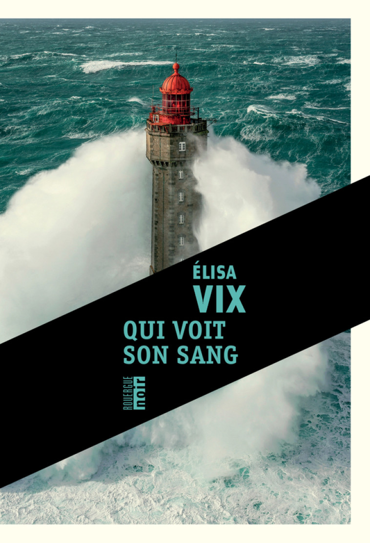 Qui voit son sang - Elisa Vix - ROUERGUE