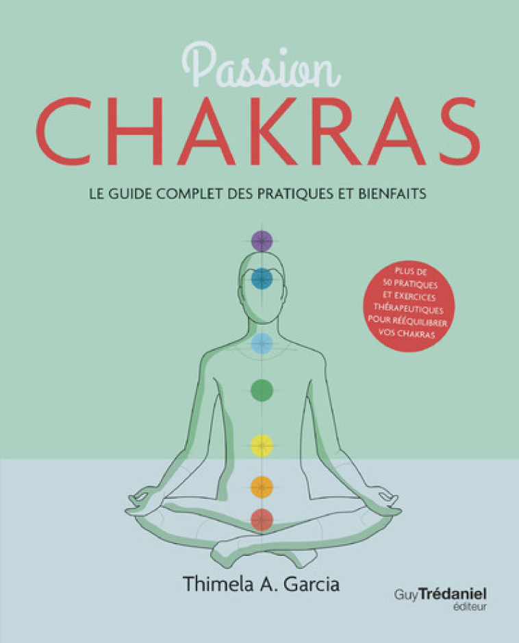 Passion Chakras - Thimela A. Garcia - TREDANIEL