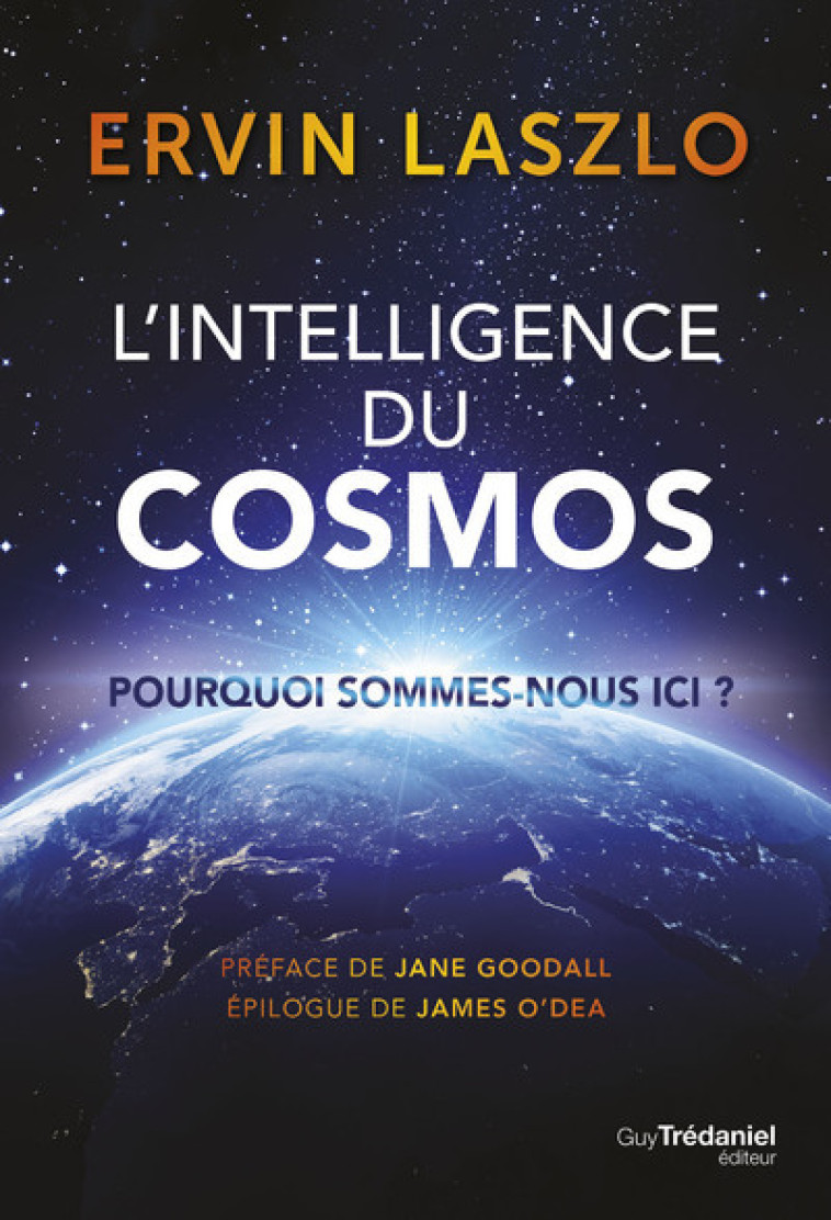 L'intelligence du cosmos - Ervin Laszlo - TREDANIEL