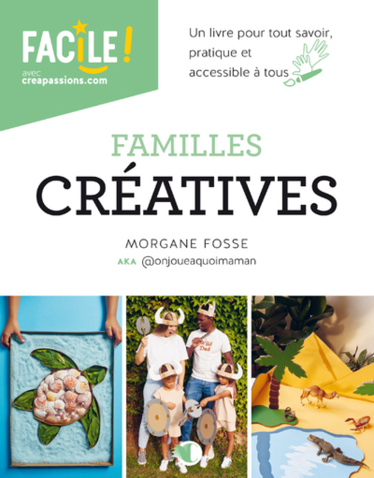 Familles créatives - Morgane Fosse - CREAPASSIONSCOM