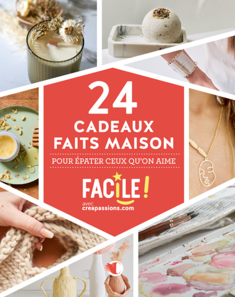 24 cadeaux faits maison pour épater ceux qu'on aime - Aurélie Buridans - CREAPASSIONSCOM