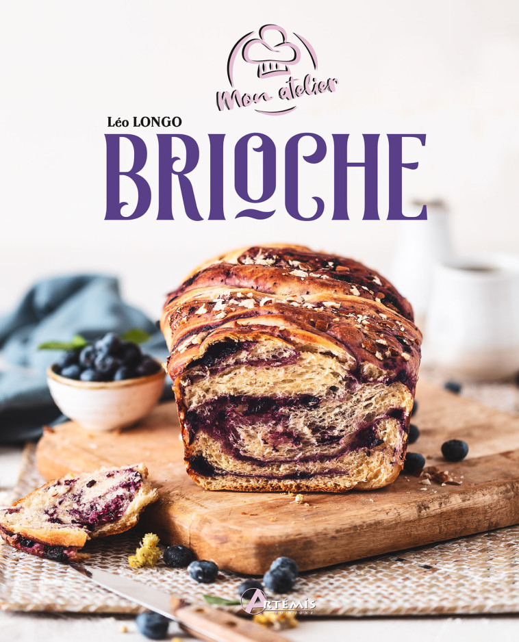 Mon atelier brioche - Léo Longo - ARTEMIS