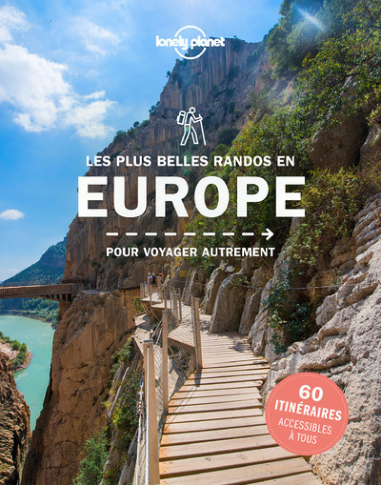 Les plus belles randos en Europe 1ed - Jonathan Tartour - LONELY PLANET