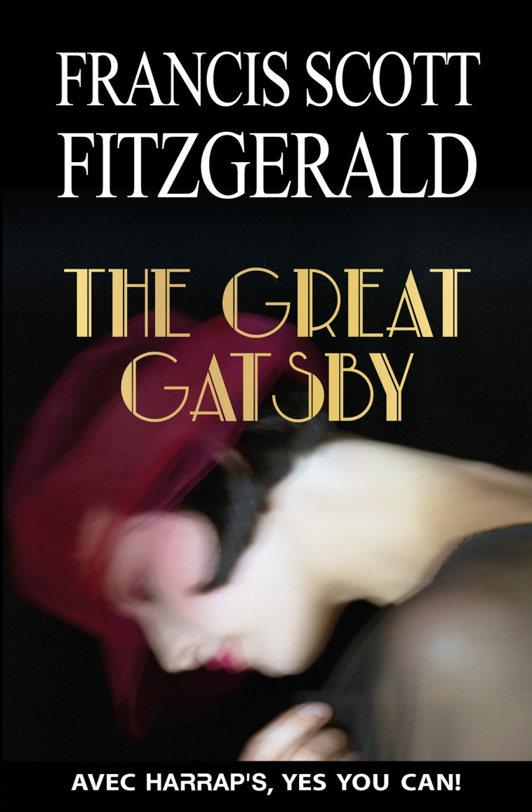 The Great Gatsby - Francis Scott Fitzgerald - HARRAPS