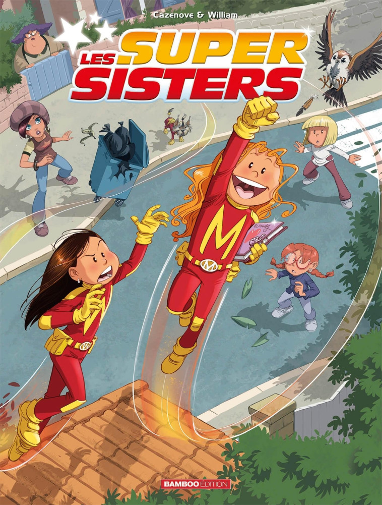 Les Sisters : Les Supersisters - Intégrale - Christophe Cazenove - BAMBOO