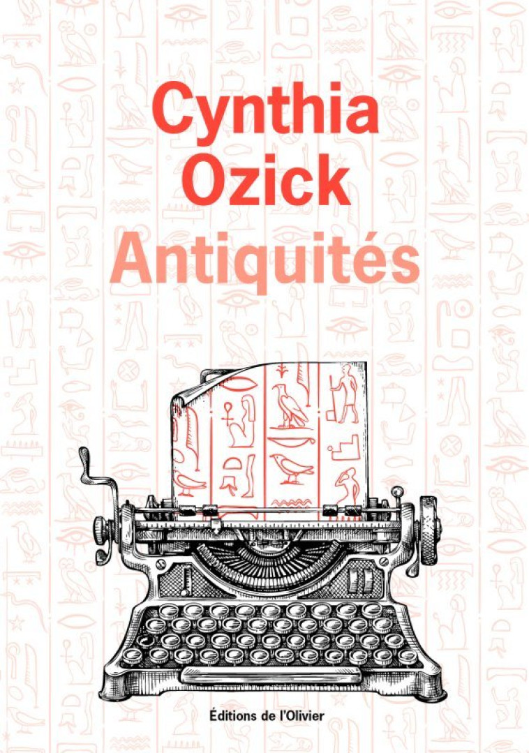 Antiquités - Cynthia Ozick - OLIVIER