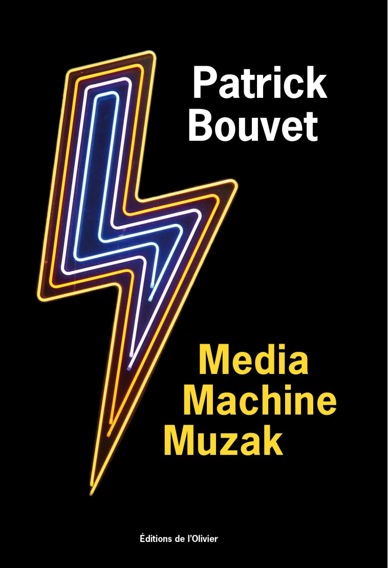 Media Machine Muzak - Patrick Bouvet - OLIVIER