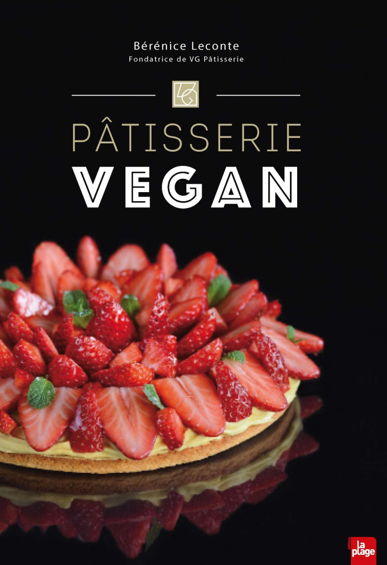 Pâtisserie Vegan - Bérénice Leconte - LA PLAGE