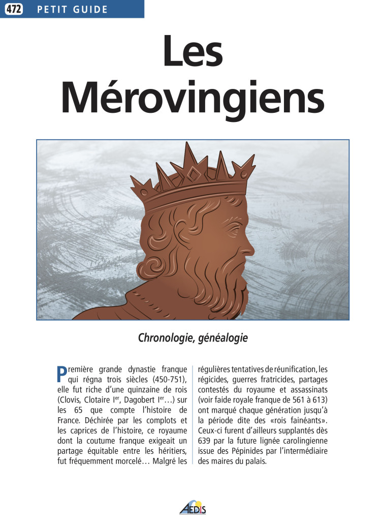 LES MEROVINGIENS -  Collectif - AEDIS