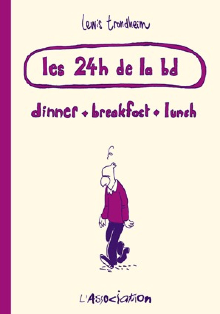 Les 24 heures de la BD - Lewis Trondheim - ASSOCIATION