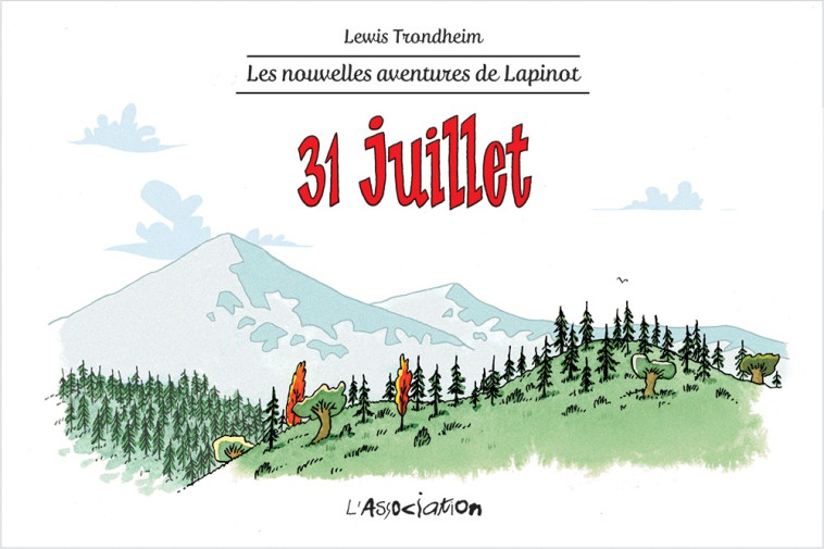 31 juillet - Lewis Trondheim - ASSOCIATION