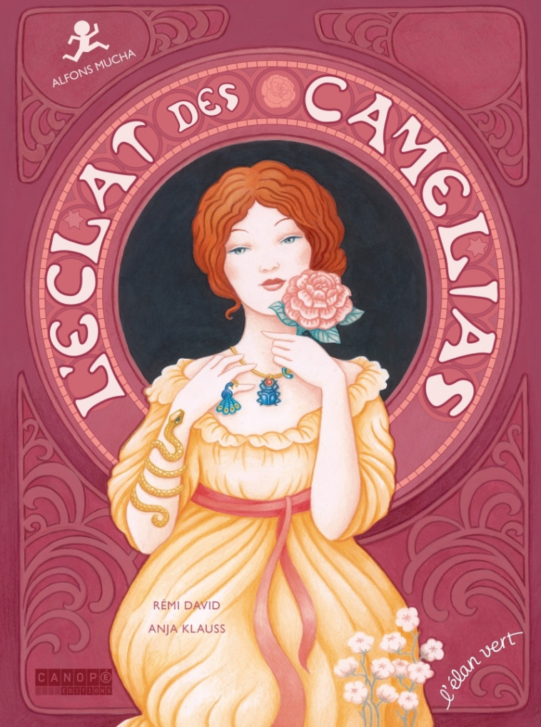 L'éclat des camélias - Alfons Mucha - Rémi DAVID - ELAN VERT