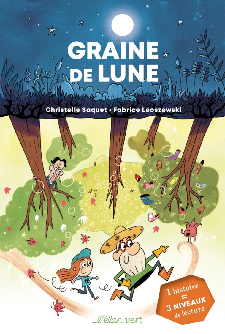 Graine de lune - Christelle Saquet - ELAN VERT