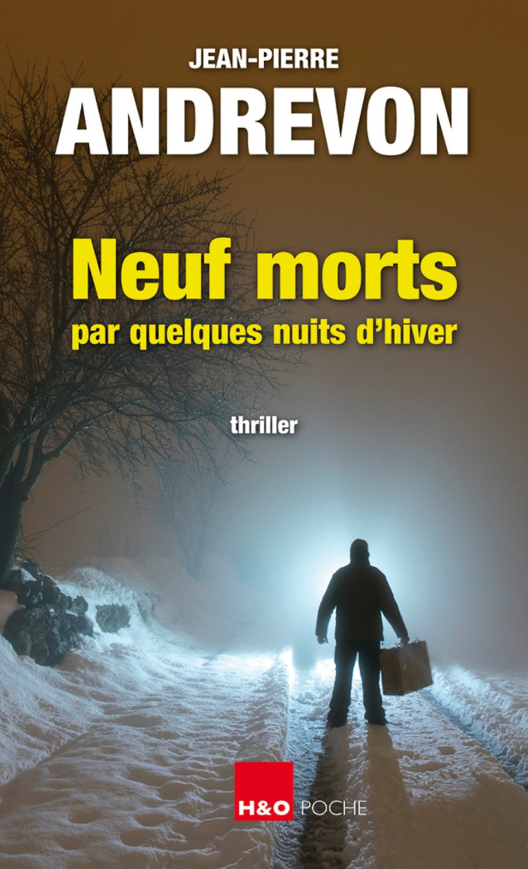 NEUF MORTS PAR QUELQUES NUITS D'HIVER (POCHE) -  ANDREVON JEAN-PIERRE - H&O