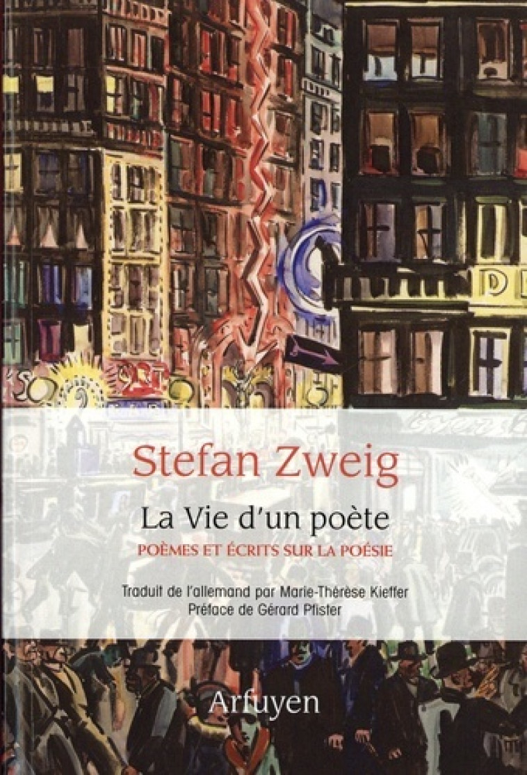 La Vie d'un poète - Stefan Zweig - ARFUYEN