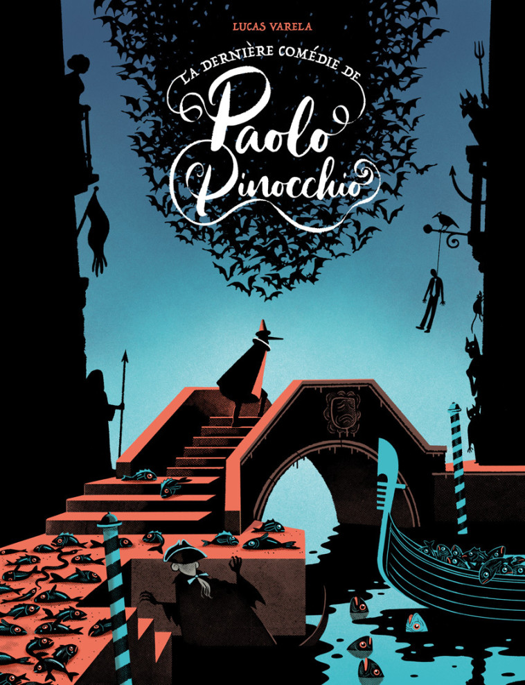 La dernière comédie de Paolo Pinocchio - Lucas Varela - TANIBIS