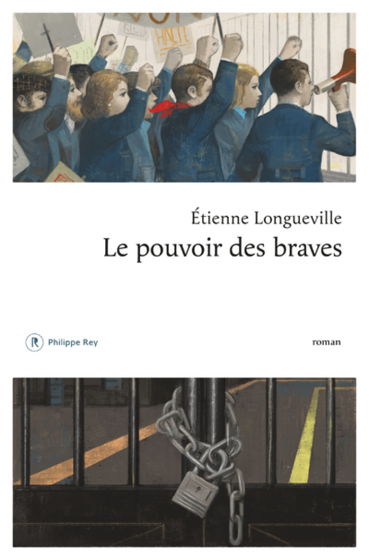 Le pouvoir des braves - Etienne Longueville - REY