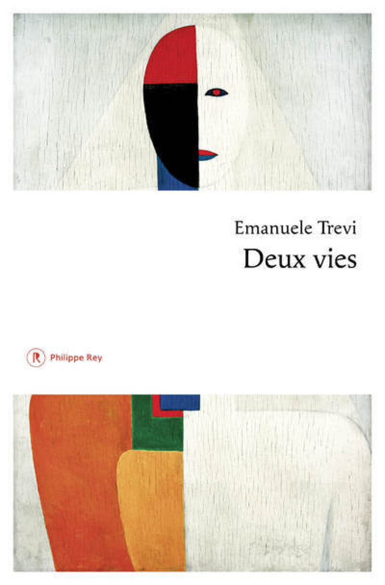 Deux vies - Emanuele Trevi - REY