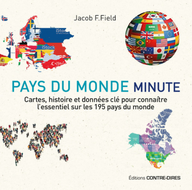 Pays du monde minute - Jacob Field - CONTRE DIRES